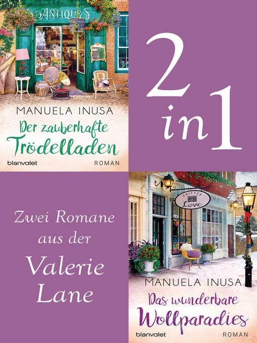 Title details for Valerie Lane--Der zauberhafte Trödelladen / Das wunderbare Wollparadies by Manuela Inusa - Available